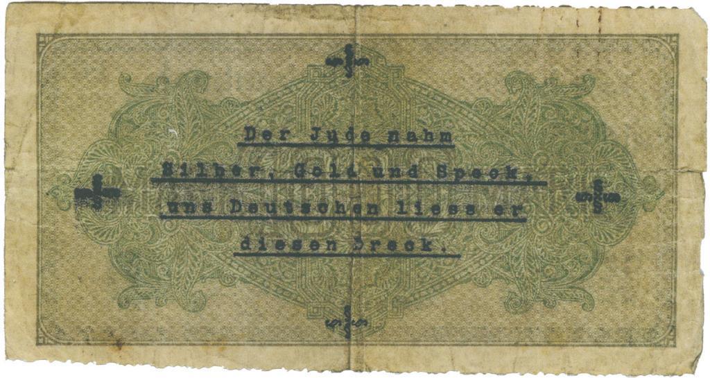 Propaganda-Geldschein mit antisemitischer Paraole, 1922/ 1923. Foto: W. Heney